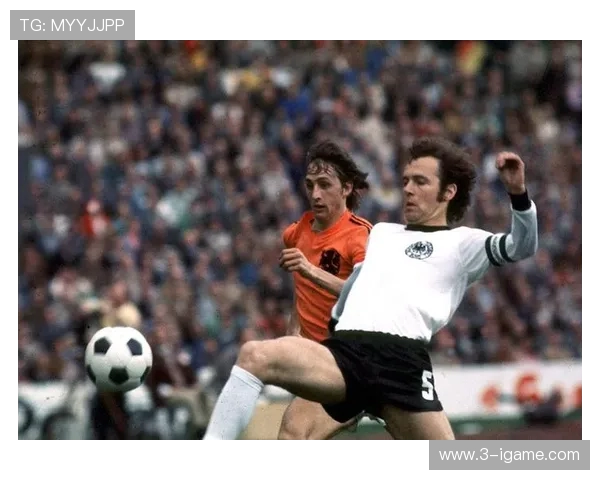 弗朗茨贝肯鲍尔如何以王者风范改变世界足球格局与传奇传承